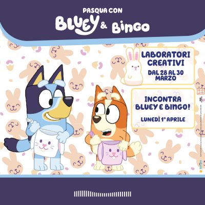 Pasqua con Bluey e Bingo