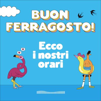 Orari Ferragosto