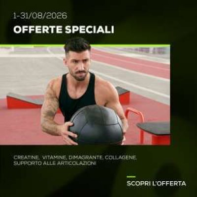Offerte speciali ad agosto