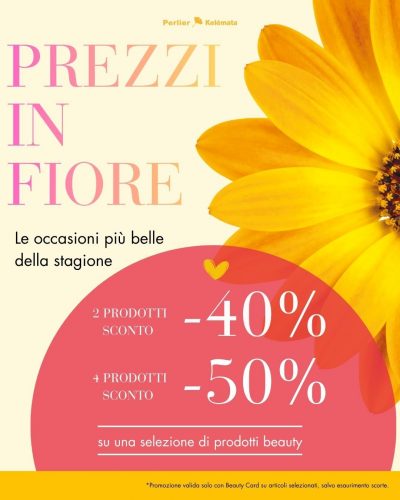 PREZZI IN FIORE – Le occasioni più belle della stagione